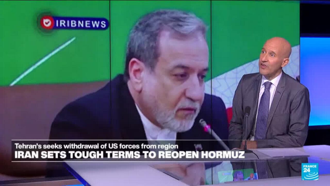What Iran's new demands for reopening Strait of Hormuz mean for the US?